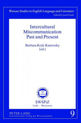 Carte Intercultural Miscommunication Past and Present Barbara Kryk-Kastovsky