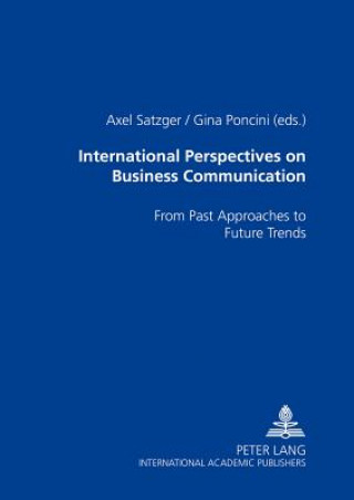 Kniha International Perspectives on Business Communication Axel Satzger
