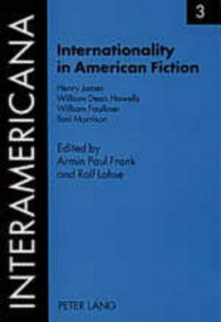 Carte Internationality in American Fiction Henry James