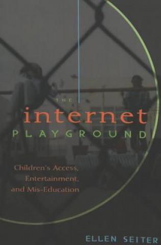 Carte Internet Playground Ellen Seiter