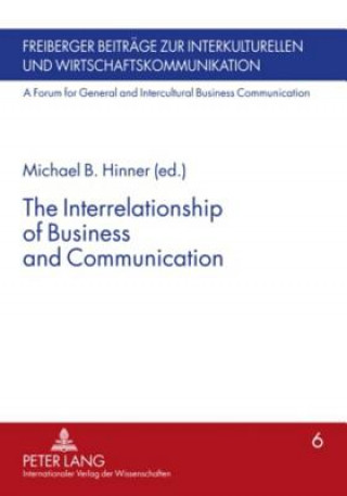 Buch Interrelationship of Business and Communication Michael B. Hinner