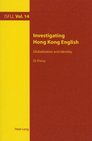 Kniha Investigating Hong Kong English Qi Zhang