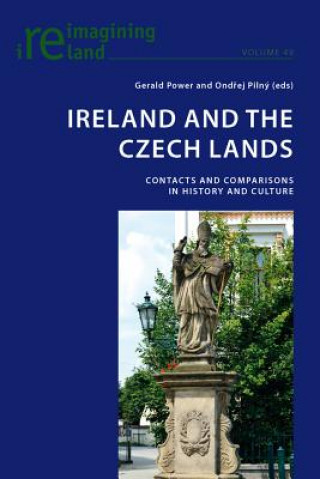 Knjiga Ireland and the Czech Lands Gerald Power