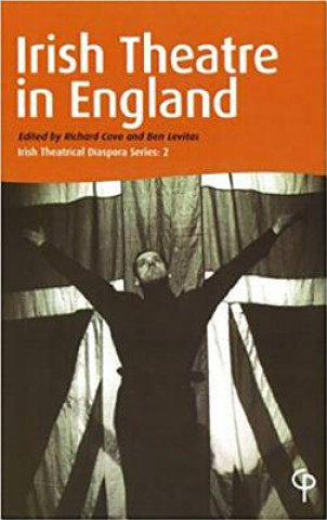 Book Irish Theatre in England Ben Levitas