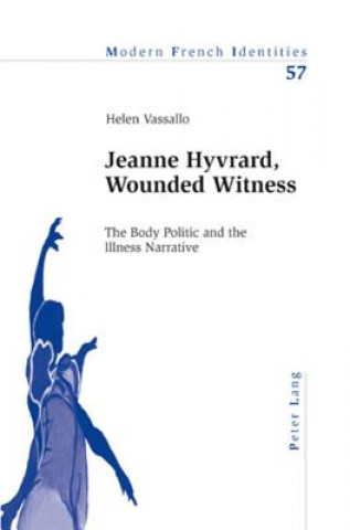 Kniha Jeanne Hyvrard, Wounded Witness Helen Vassallo