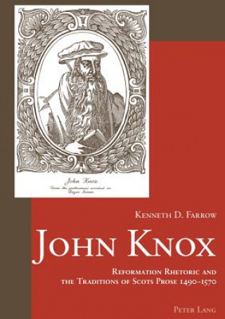 Kniha John Knox Kenneth D. Farrow