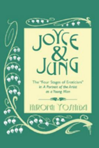 Livre Joyce and Jung Hiromi Yoshida