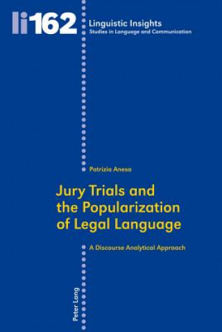 Kniha Jury Trials and the Popularization of Legal Language Patrizia Anesa