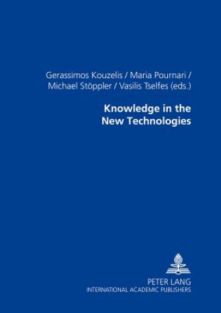 Knjiga Knowledge in the New Technologies Gerassimos Kouzelis