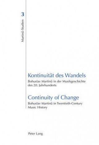 Kniha Kontinuitaet des Wandels- Continuity of Change Ales Brezina