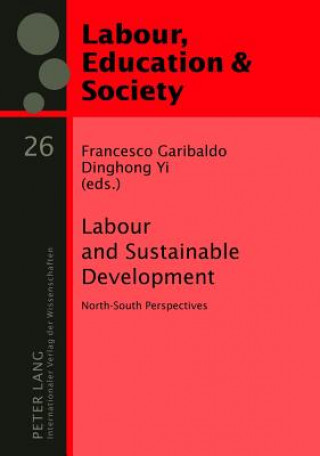 Kniha Labour and Sustainable Development Francesco Garibaldo