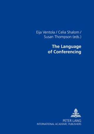 Könyv Language of Conferencing Eija Ventola