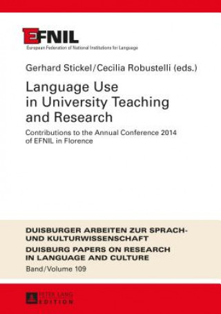 Kniha Language Use in University Teaching and Research Gerhard Stickel