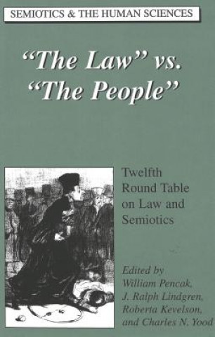 Книга Law Vs. The People William Pencak