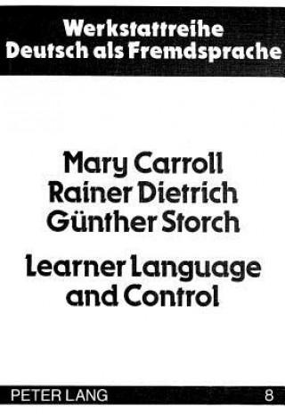 Knjiga Learner Language and Control Mary Carroll