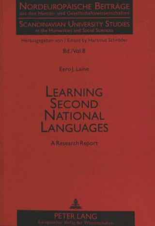Knjiga Learning Second National Languages Eero J. Laine