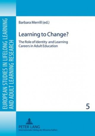 Kniha Learning to Change? Barbara Merrill