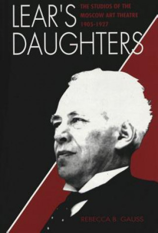 Knjiga Lear's Daughters Rebecca B. Gauss
