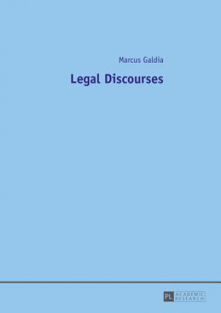 Knjiga Legal Discourses Marcus Galdia