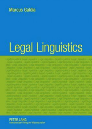 Kniha Legal Linguistics Marcus Galdia