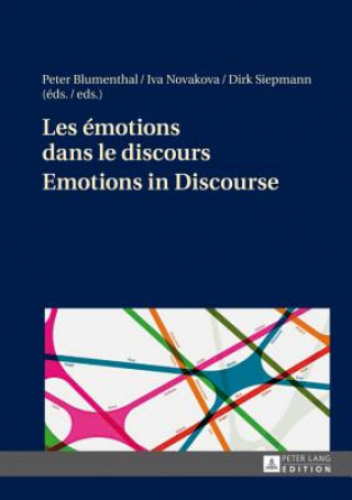 Książka Les emotions dans le discours / Emotions in Discourse Peter Blumenthal