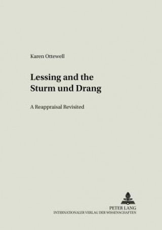 Книга Lessing and the Sturm Und Drang Karen Ottewell