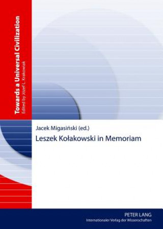 Książka Leszek Kolakowski in Memoriam Jacek Migasinski