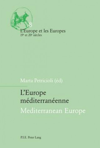 Carte L'Europe mediterraneenne / Mediterranean Europe Marta Petricioli