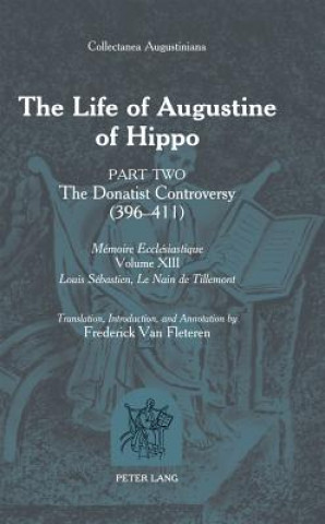 Libro Life of Augustine of Hippo Louis-Sebastien Le Nain de Tillemont