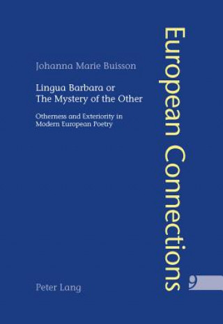 Kniha Lingua Barbara or the Mystery of the Other Johanna Marie Buisson