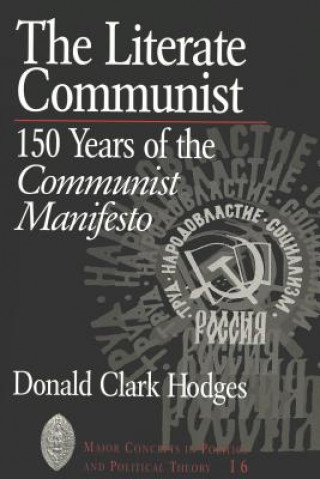 Könyv Literate Communist Donald Clark Hodges