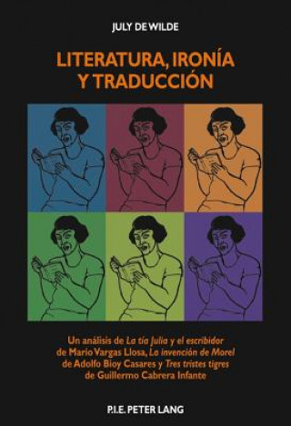 Knjiga Literatura, Ironia Y Traduccion July De Wilde