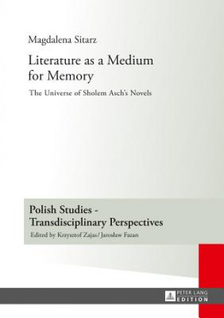 Książka Literature as a Medium for Memory Magdalena Sitarz