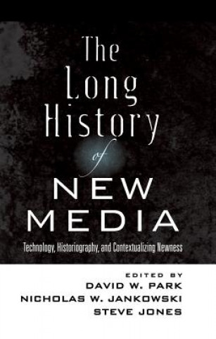 Carte Long History of New Media David W. Park