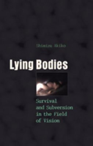 Kniha Lying Bodies Akiko Shimizu