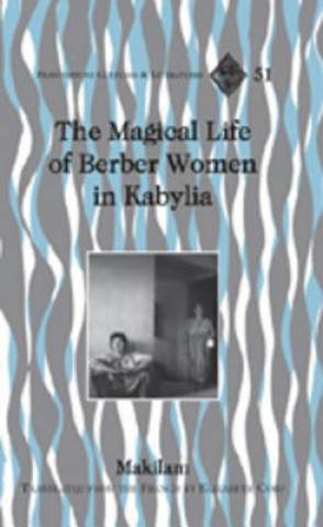 Könyv Magical Life of Berber Women in Kabylia Elizabeth Corp