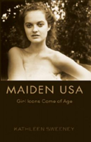 Libro Maiden USA Kathleen Sweeney