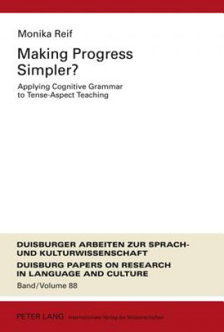 Knjiga Making Progress Simpler? Monica Reif