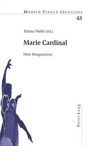 Kniha Marie Cardinal Emma Webb