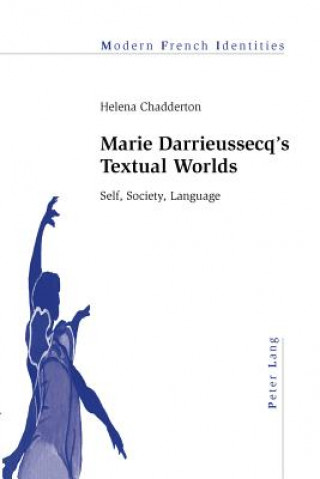 Knjiga Marie Darrieussecq's Textual Worlds Helena Chadderton