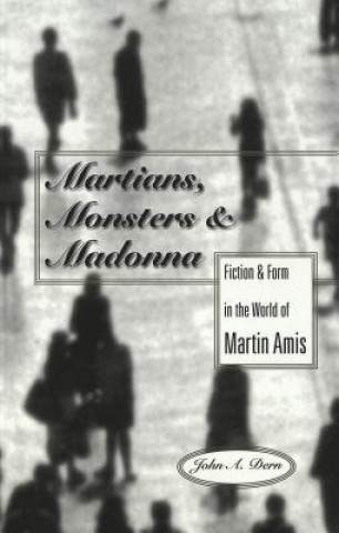 Książka Martians, Monsters and Madonna John A. Dern