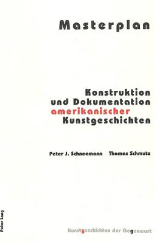 Kniha Masterplan Peter J. Schneemann