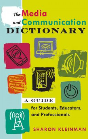 Buch Media and Communication Dictionary Sharon Kleinman