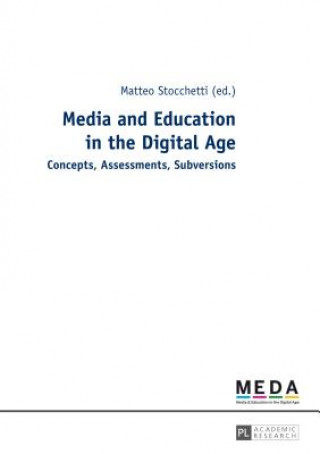 Book Media and Education in the Digital Age Matteo Stocchetti