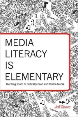 Carte Media Literacy is Elementary Jeff Share