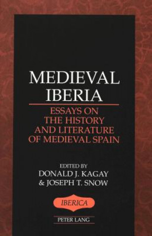 Carte Medieval Iberia Donald J. Kagay