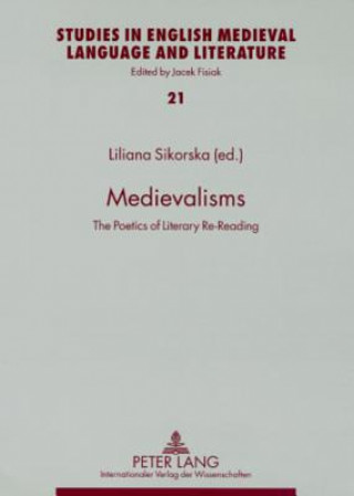 Carte Medievalisms Liliana Sikorska
