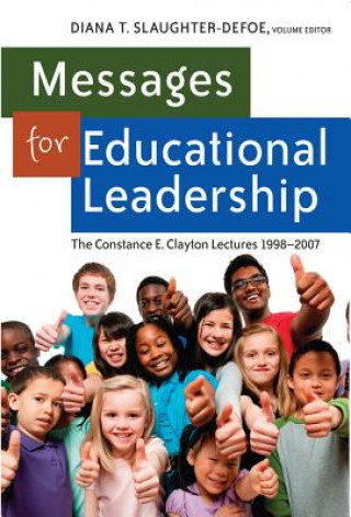 Kniha Messages for Educational Leadership Diana T. Slaughter-Defoe