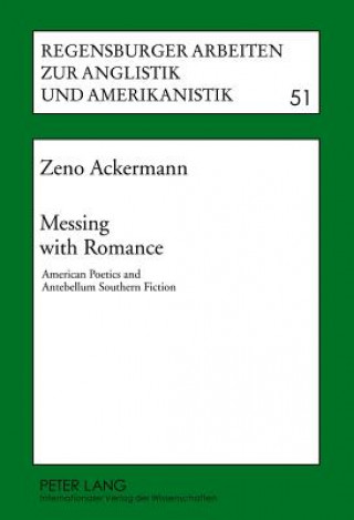 Kniha Messing with Romance Zeno Ackermann