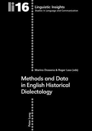 Carte Methods and Data in English Historical Dialectology Marina Dossena